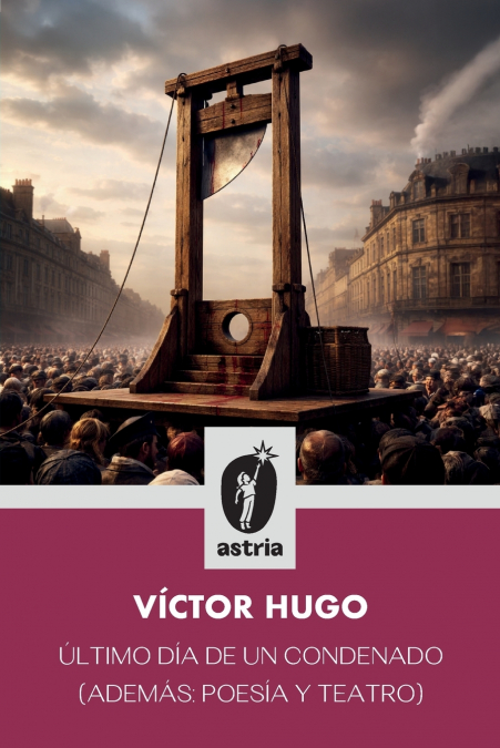 Último día de un condenado (Además