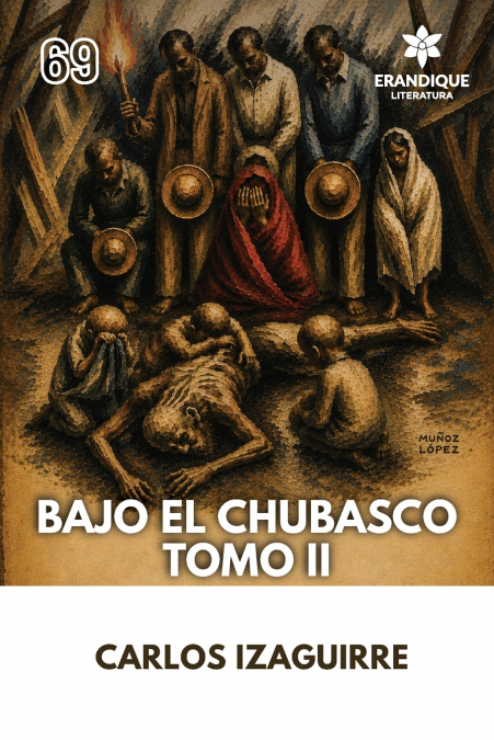 Bajo El Chubasco Tomo II