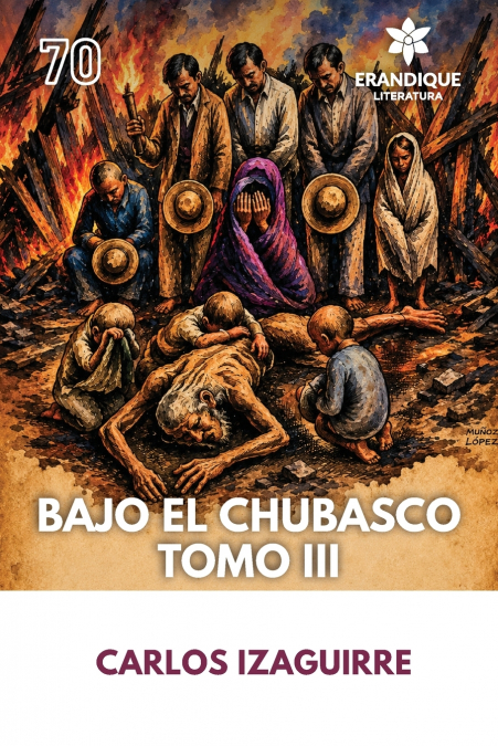 El Chubasco Tomo III