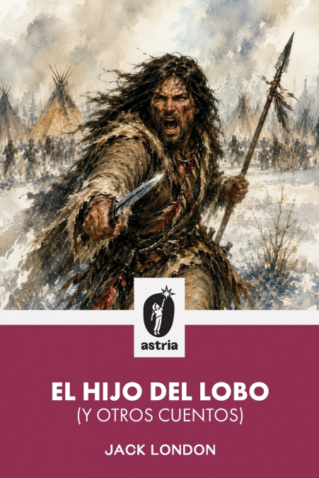 El hijo del lobo (y otros cuentos)