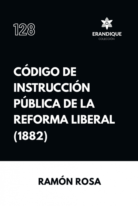 Código de instrucción pública de la Reforma Liberal