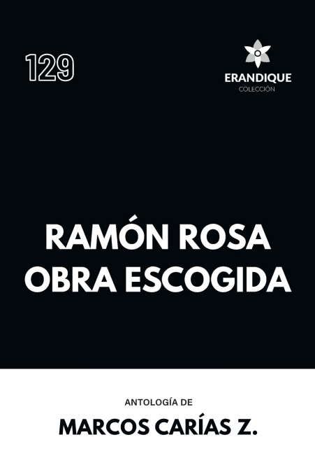 Ramón Rosa Obra Escogida