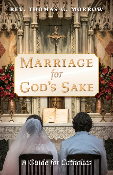Marriage for God’s Sake