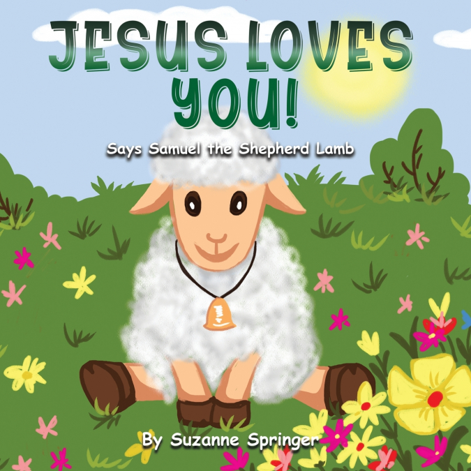 'Jesus Loves You!'