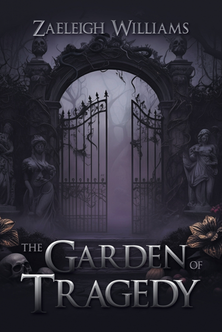 The Garden of Tragedy