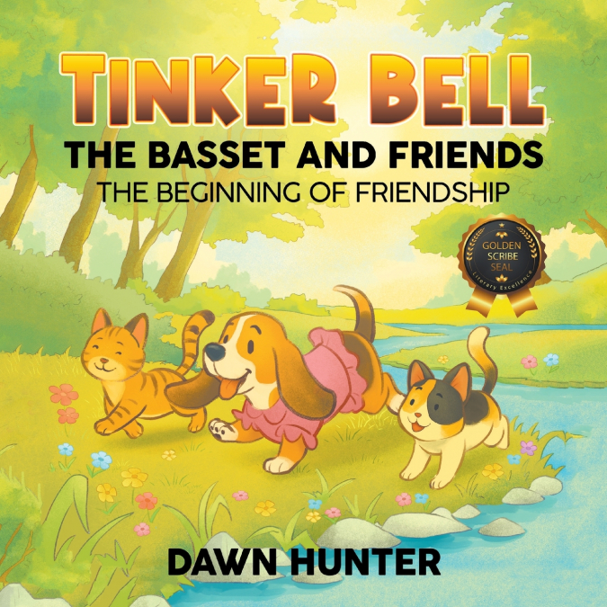 Tinker Bell the Basset and Friends