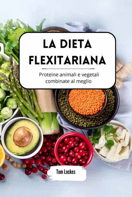 La dieta flexitariana