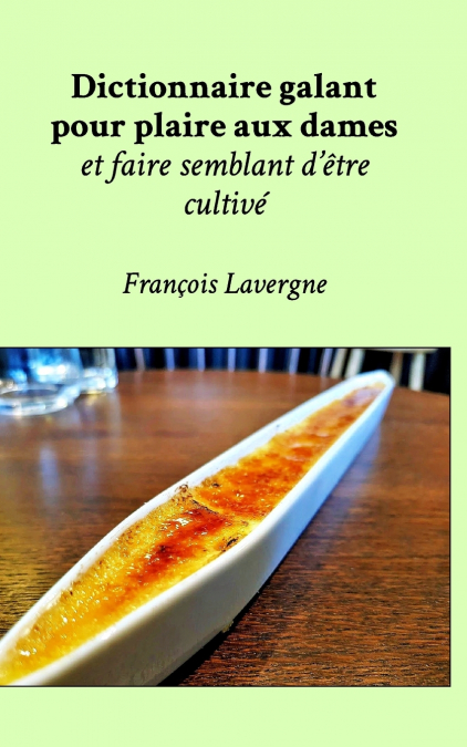 Le dictionnaire galant