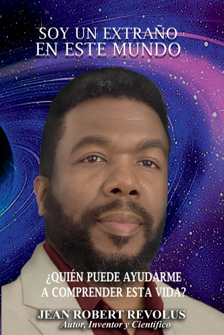 Soy un extraño en este mundo