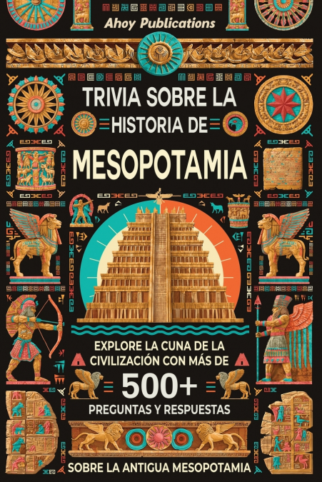 Trivia sobre la historia de Mesopotamia