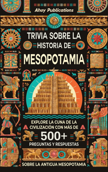 Trivia sobre la historia de Mesopotamia