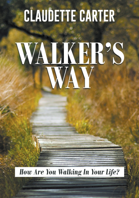 Walker’s Way