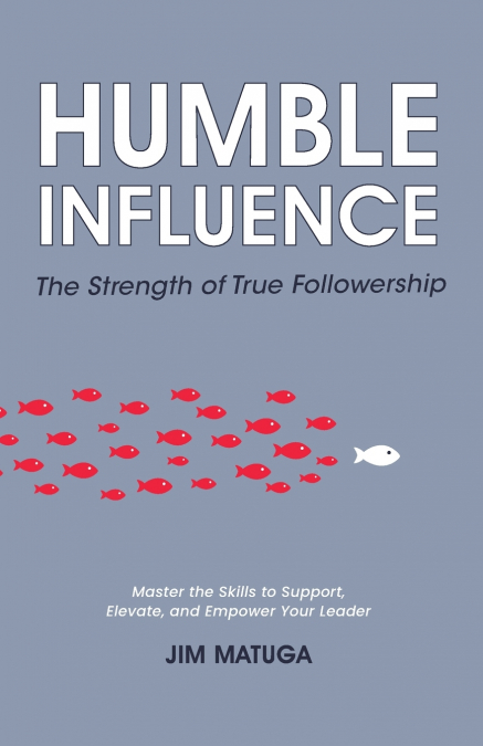 Humble Influence