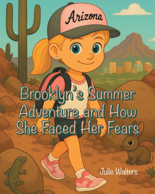 Brooklyn’s Summer Adventure and How She Faced Her Fears