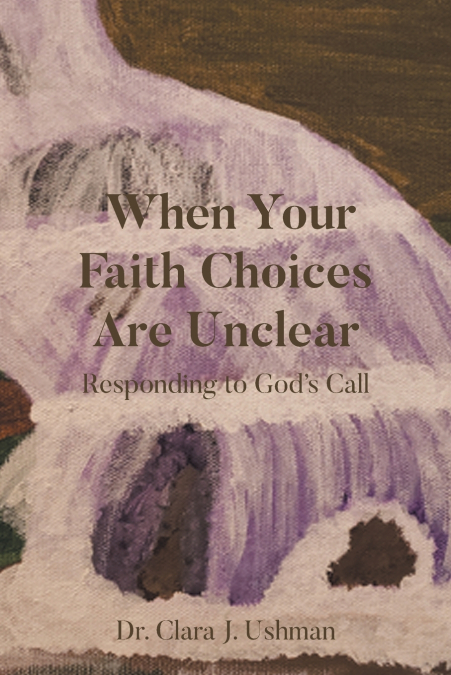 When Your Faith Choices Are Unclear