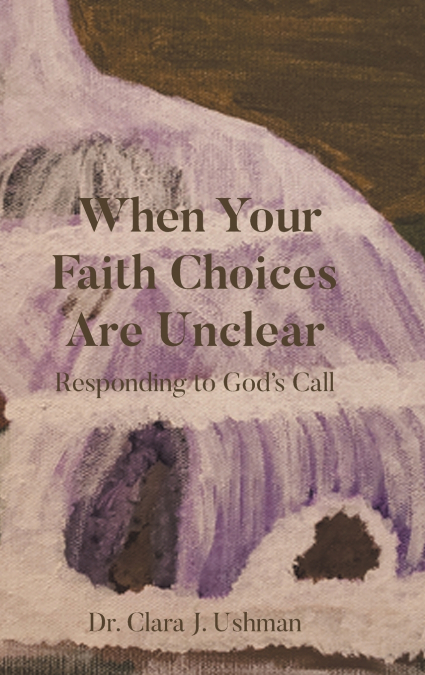 When Your Faith Choices Are Unclear