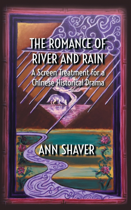 The Romance of River and Rain