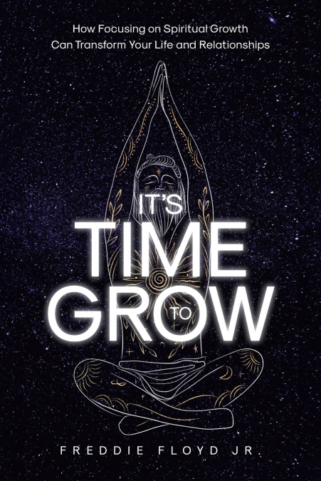 It’s Time To Grow