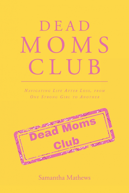 Dead Moms Club