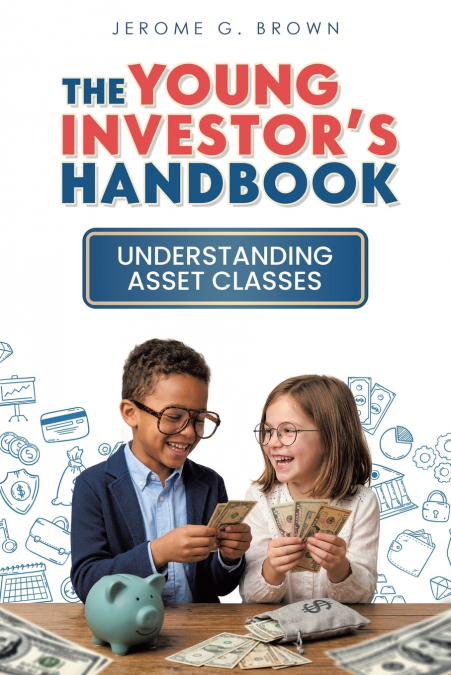 The Young Investor’s Handbook