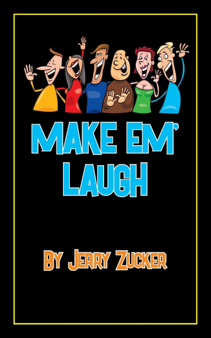 Make Em’ Laugh
