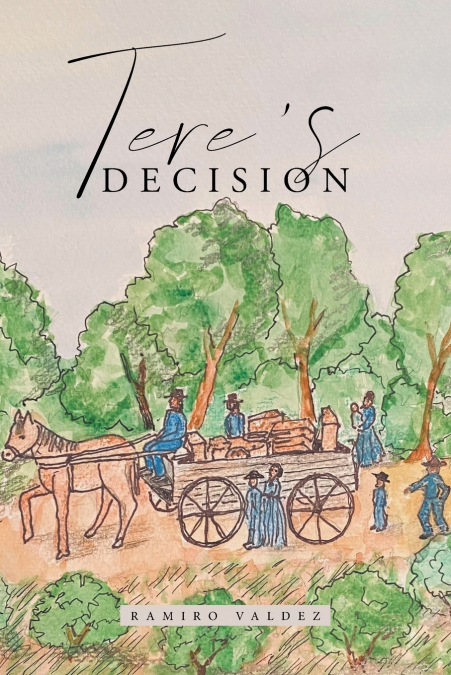Tere’s Decision