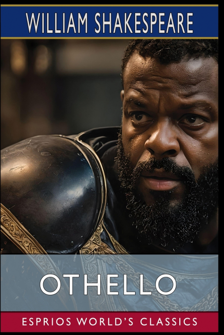 Othello (Esprios Classics)