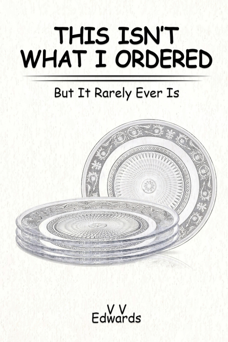 THIS ISN’T WHAT I ORDERED