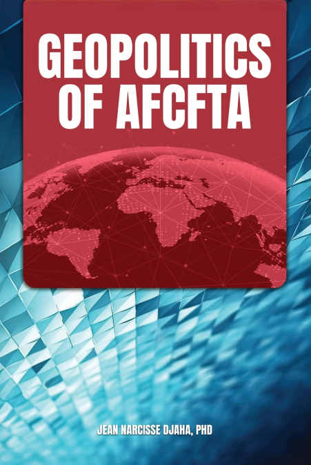Geopolitics of AfCFTA