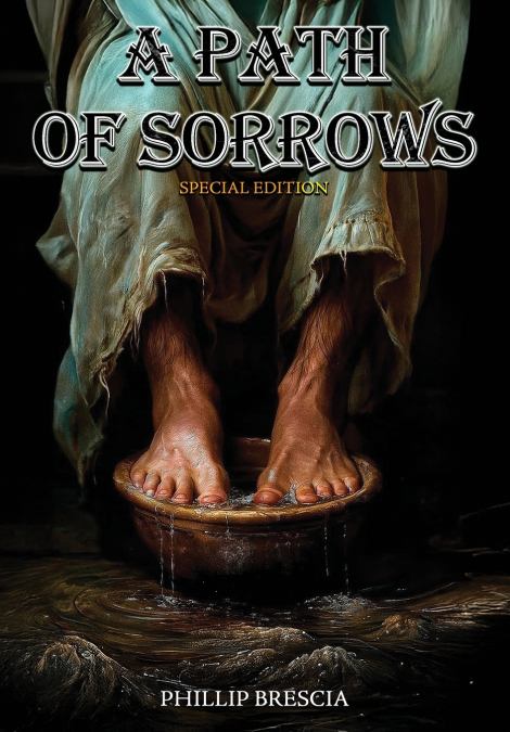 A Path of Sorrows