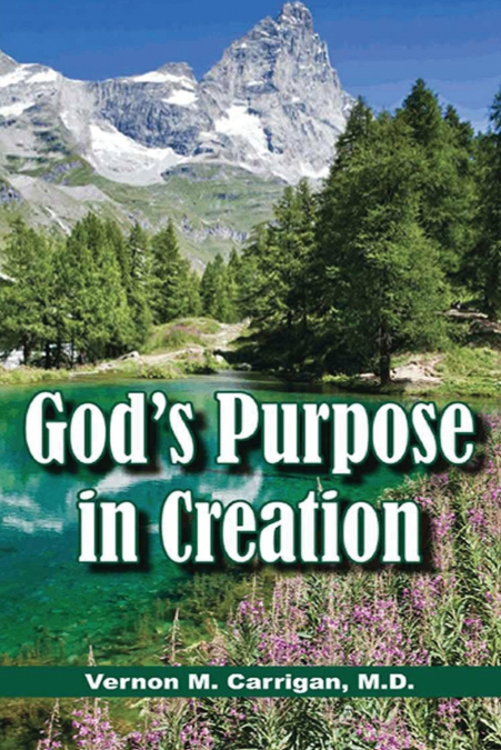 God’s Purpose in Creation