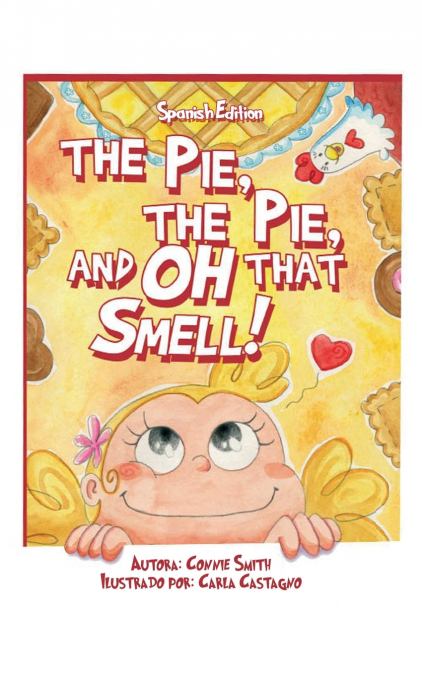El Pastel, El Pastel, y Oh Ese Olor