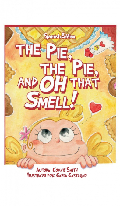 El Pastel, El Pastel, y Oh Ese Olor
