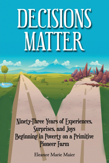 Decisions Matter