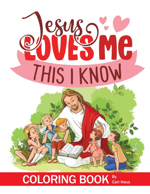 Jesus Loves Me Coloring Book