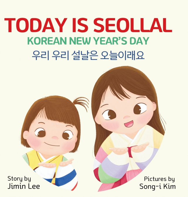 Today is Seollal, Korean New Year’s Day