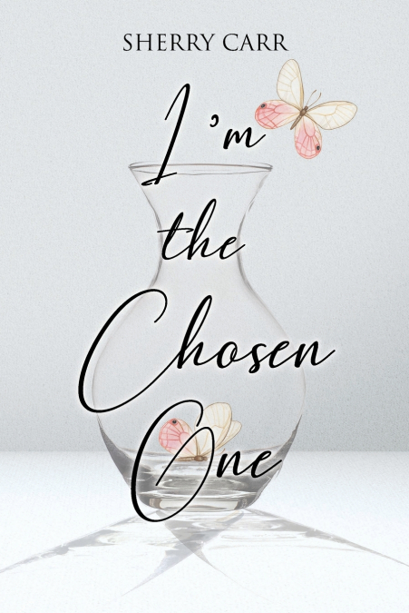 I’m the Chosen One