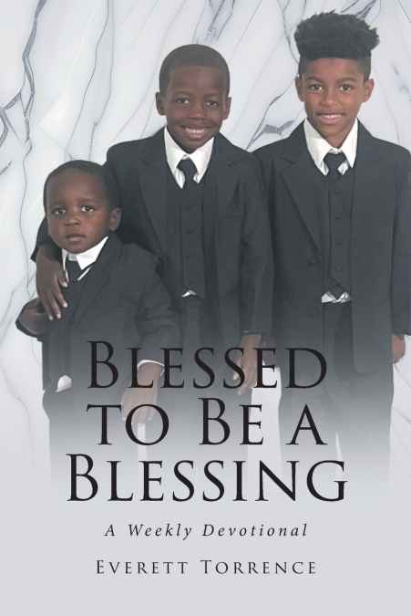 BLESSED TO BE A BLESSING