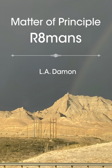 Matter of Principle R8mans