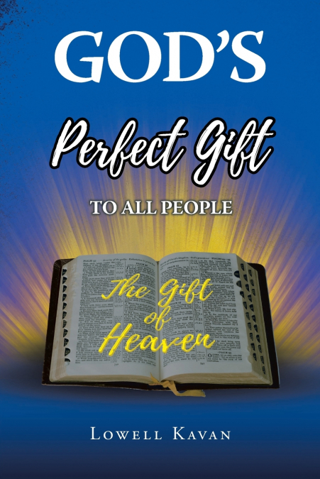 God’s Perfect Gift to All People