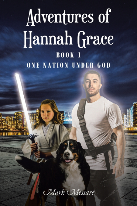 Adventures of Hannah Grace