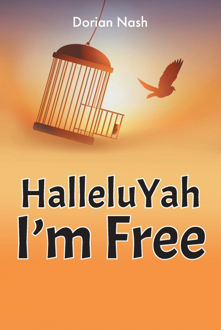 HalleluYah I’m Free