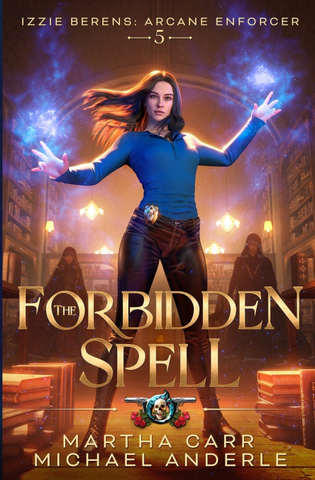 The Forbidden Spell