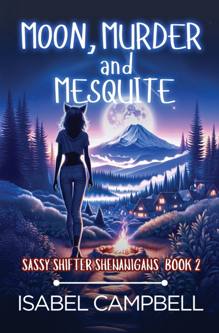 Moon, Murder, and Mesquite