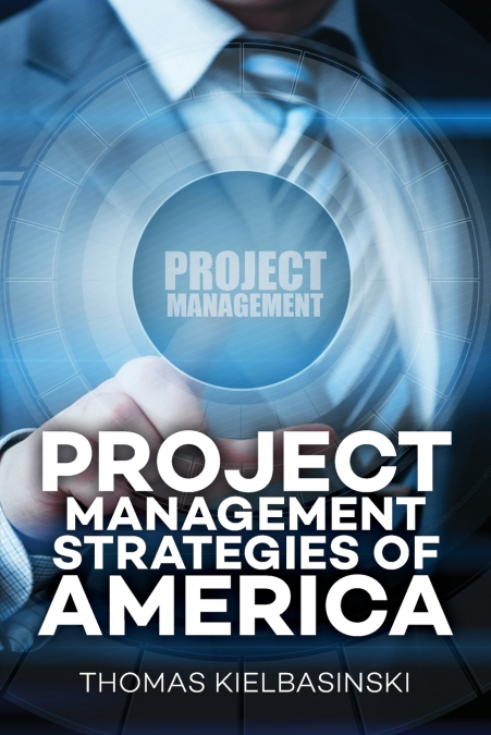 Project Management Strategies of America
