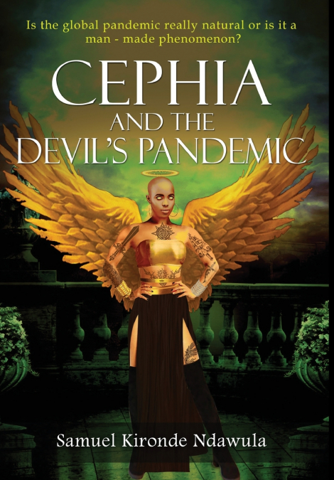 Cephia and The Devil’s Pandemic