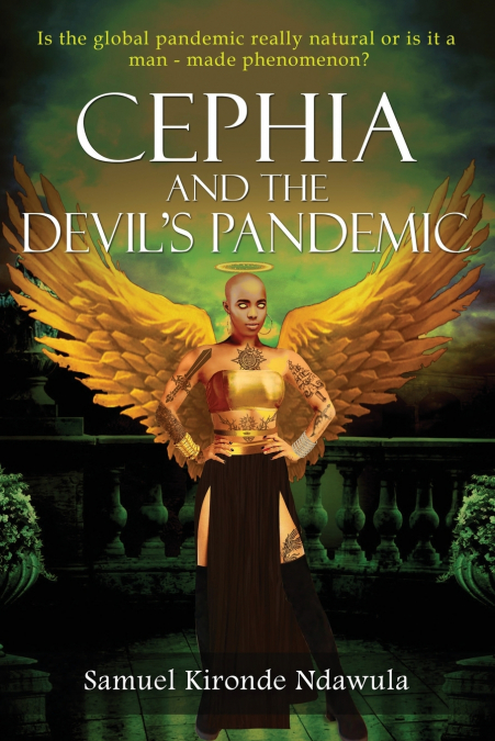 Cephia and The Devil’s Pandemic