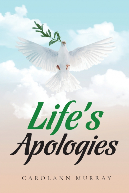 Life’s Apologies