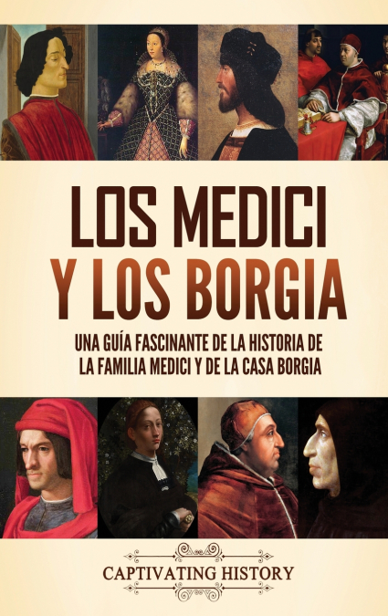 Los Medici y los Borgia