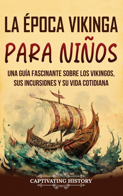 La época vikinga para niños